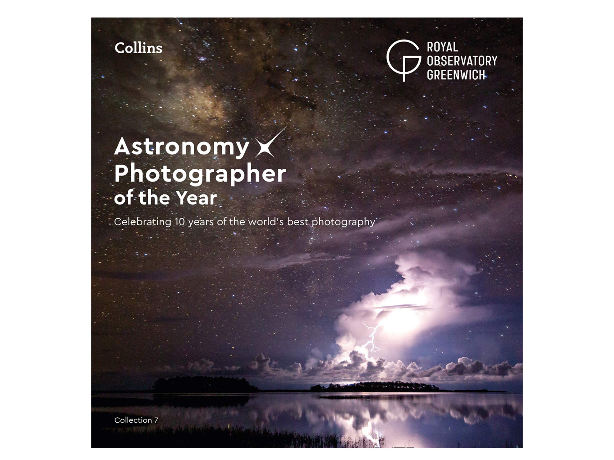 Astronomy Photographer of the Year Collection 7